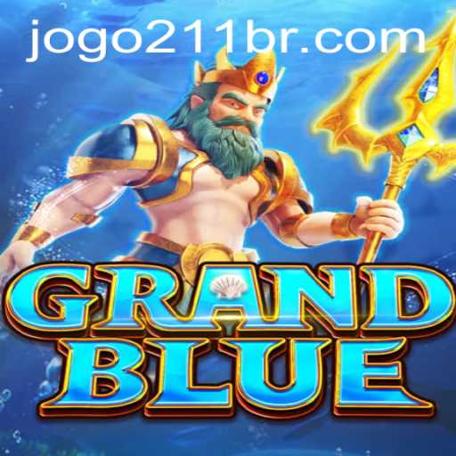 Exploring the World of GRANDBLUE and Understanding 211br PH Login